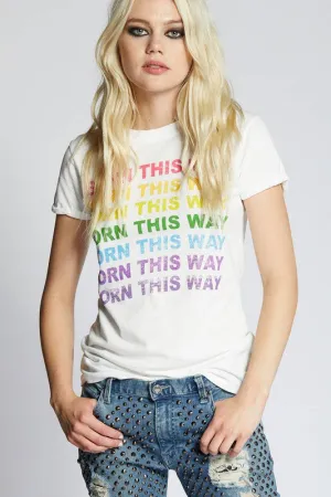 Born This Way Graphic Tee