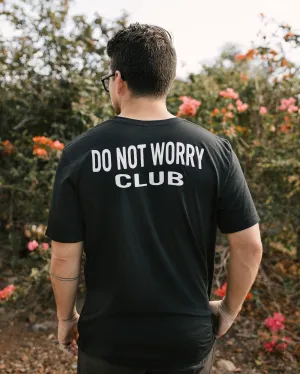 Do Not Worry Club Black Tee