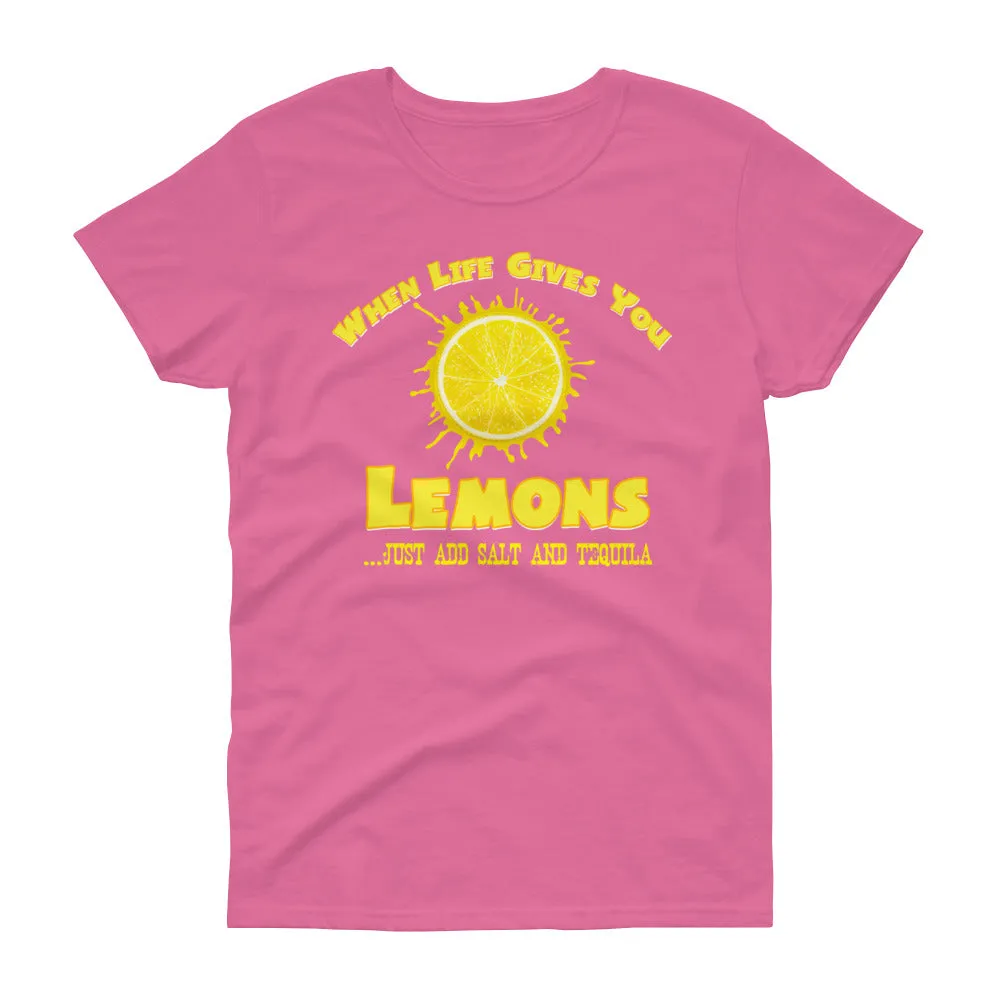 Minty Tees "When Life Gives You Lemons, I Hope It Also Gives You Salt And Tequila" Women's Short Sleeve T-Shirt