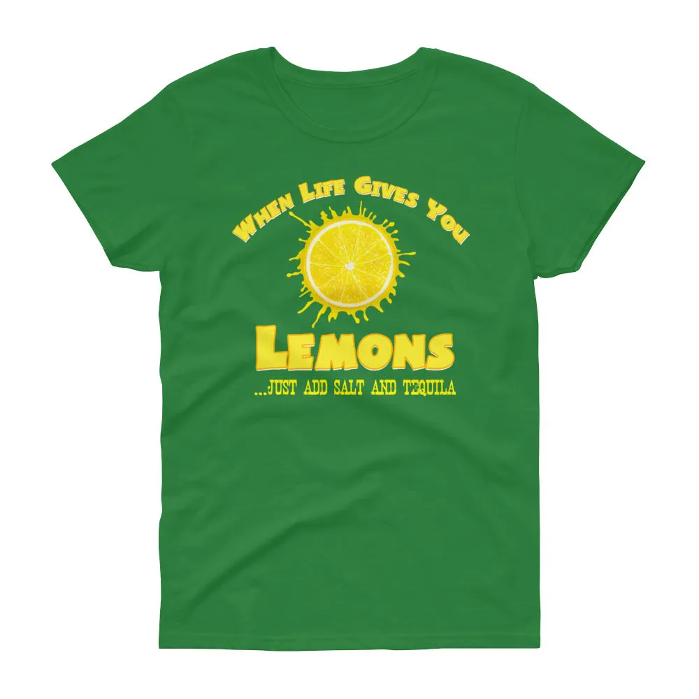 Minty Tees "When Life Gives You Lemons, I Hope It Also Gives You Salt And Tequila" Women's Short Sleeve T-Shirt