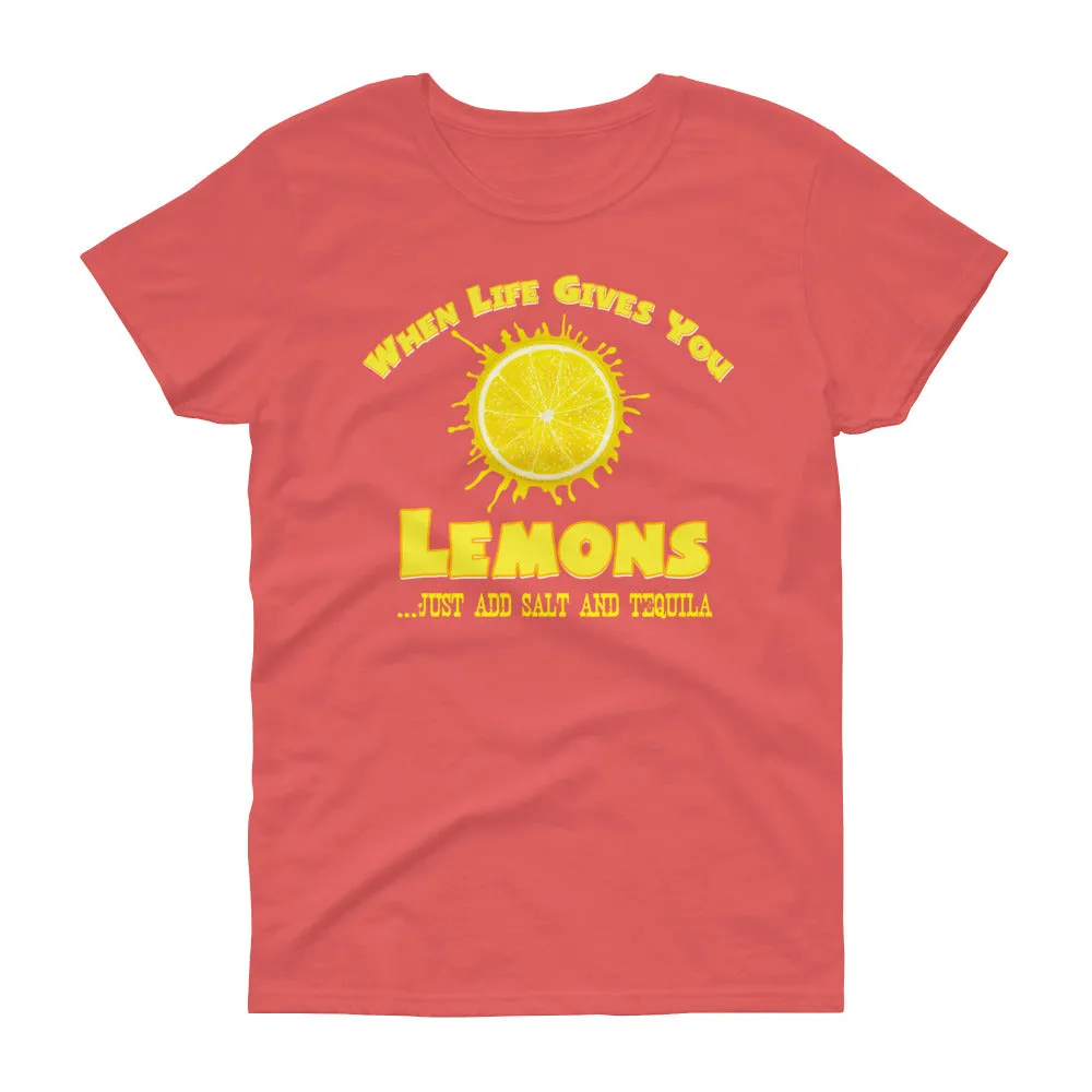 Minty Tees "When Life Gives You Lemons, I Hope It Also Gives You Salt And Tequila" Women's Short Sleeve T-Shirt