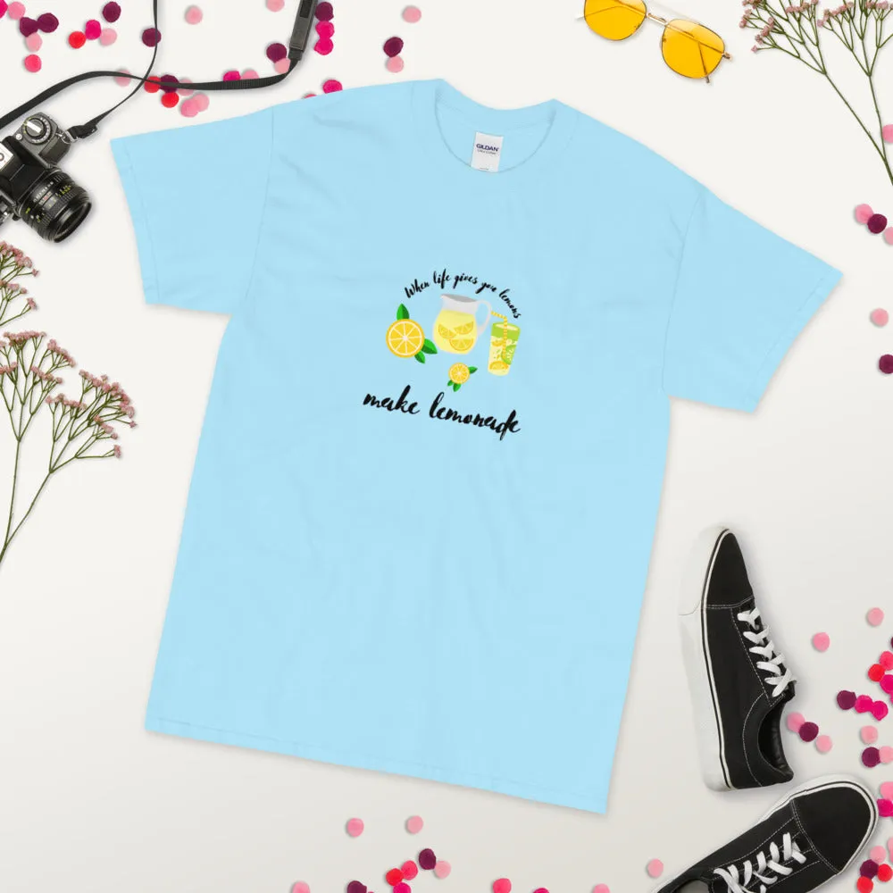 When Life Gives You Lemons Make Lemonade T-Shirt